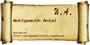 Wohlgemuth Antal névjegykártya